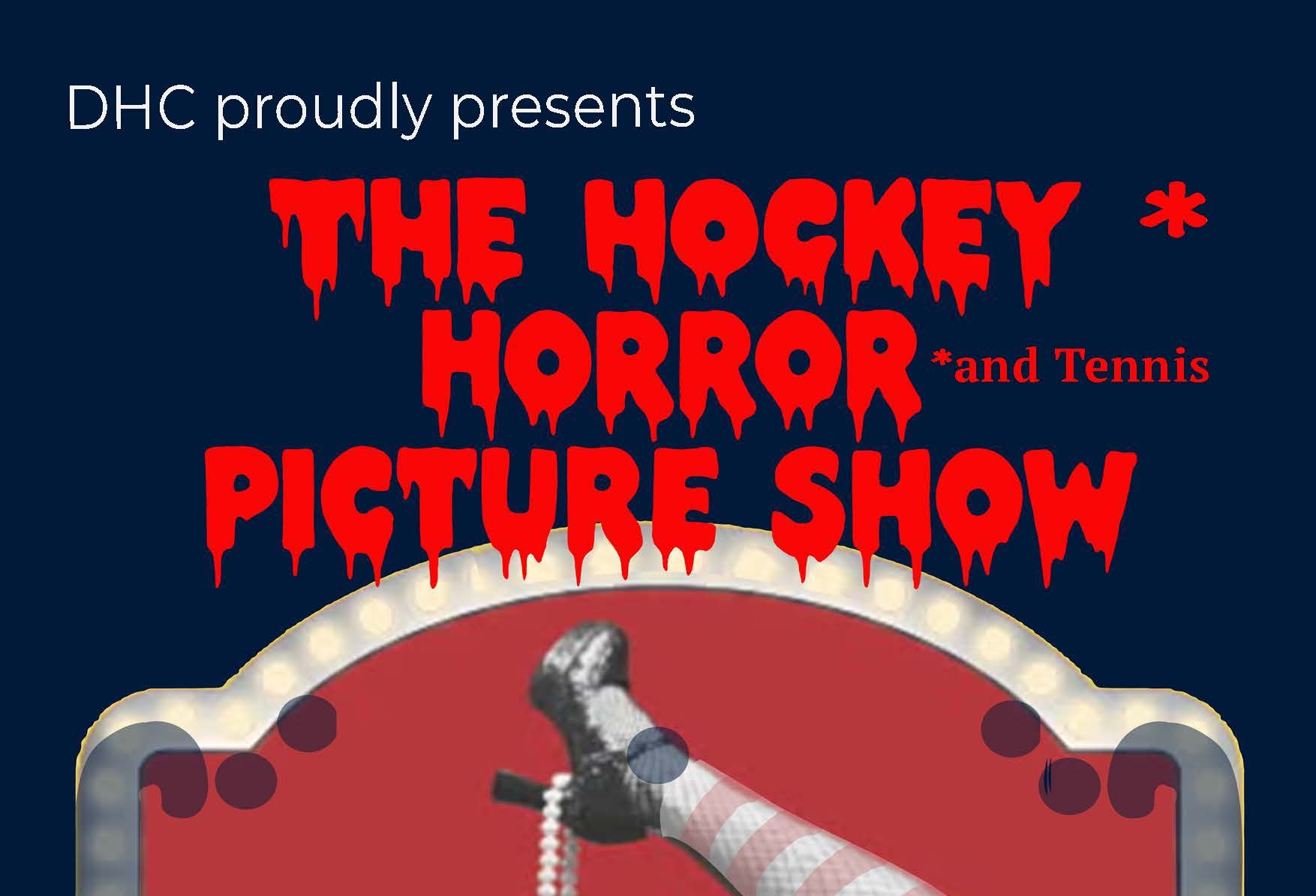 Hockey Horror Picture Show